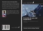 François Xavier Lumingu Thamba - Creación de una red corporativa