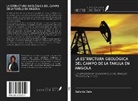 Sofonie Dala - LA ESTRUCTURA GEOLÓGICA DEL CAMPO DE LA TAKULA EN ANGOLA