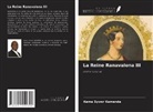 Kama Sywor Kamanda - La Reine Ranavalona III