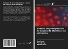 Guo Feng, Feng Jiang, Weihui Jiang - Síntesis de precipitación no acuosa de alúmina y su aplicación
