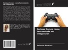 Katharina Wünschek - Serious Games como herramienta de integración