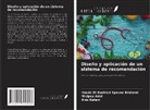 Micipsa Adel, Houda El Bouhissi Epouse Brahami, Anis Ketam - Diseño y aplicación de un sistema de recomendación