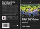 Shaukat Ali Bhatti, Ahsan Tasawar Cheema - El crecimiento de los terneros Sahiwal se ve afectado por el período de destete y la alimentación con leche