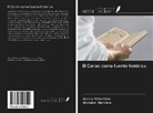 Abubakar Damilare, Andrey Tikhomirov - El Corán como fuente histórica
