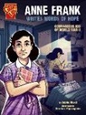 Debbie Vilardi, Debbie/ Papazoglakis Vilardi, Christian Papazoglakis - Anne Frank Writes Words of Hope