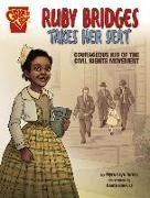 Myra Faye Turner, Myra Faye/ Ginevra Turner, Dante Ginevra - Ruby Bridges Takes Her Seat - Courageous Kid of the Civil Rights Movement