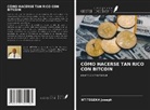 NTITEGEKA Joseph - CÓMO HACERSE TAN RICO CON BITCOIN