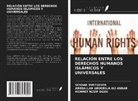 Abedallah Abugella Al¿ Andar, ABEDALLAH ABUGELLA ALI ANDAR, Mehmet Nesip Ogun, Serdar Yurtsever - RELACIÓN ENTRE LOS DERECHOS HUMANOS ISLÁMICOS Y UNIVERSALES