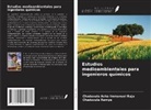 Chaduvula Asha Immanuel Raju, Chaduvula Ramya - Estudios medioambientales para ingenieros químicos