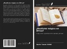 Bachir Tamsir NIANE - ¿Realismo mágico en África?