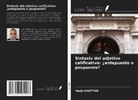 Nadji Khattab - Sintaxis del adjetivo calificativo: ¿antepuesto o pospuesto?