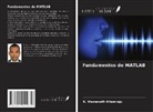 K. Viswanath Allamraju - Fundamentos de MATLAB
