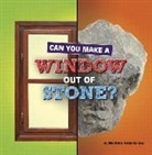Michelle Hilderbrand - Can You Make a Window Out of Stone?