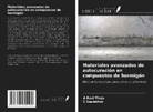 C. Sashidhar, A Ravi Theja - Materiales avanzados de autocuración en compuestos de hormigón