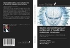Momar Gueye, Ahmadou Makhtar Seck, El Hassane Sidibé - NEURO-ENDOCRINOLOGÍA Y MICRO-NAS A TRAVÉS DE LA GLÁNDULA PITUITARIA