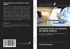 Rachid Bouchama - Comunicación en materia de salud pública