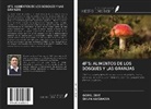Gopal Dixit, Shilpa Vakshasya - 4F'S: ALIMENTOS DE LOS BOSQUES Y LAS GRANJAS