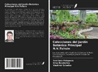 Irina Bondorina, Svetlana Potapova, Vladimir Schatko - Colecciones del Jardín Botánico Principal N.V.Tsitsin