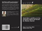 Kumar, MPhil Yonus Butt - Identidad y política en las primeras obras de ficción de Mohsin Hamid