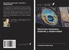 Victoria Gorbacheva - Derechos humanos: historia y modernidad