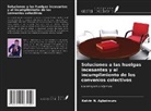 Kelvin N. Agbakwuru - Soluciones a las huelgas incesantes y al incumplimiento de los convenios colectivos