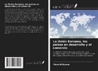 Ciara McGuane - La Unión Europea, los países en desarrollo y el comercio
