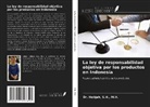 M. H. S. H. - La ley de responsabilidad objetiva por los productos en Indonesia