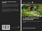 Suzana Schuquel de Moura - EL MUNDO INTERIOR DE BILBO BAGGINS
