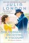 Julia London, Julia London - The Dangers of Deceiving a Viscount