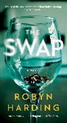 Robyn Harding - The Swap