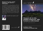 Parameswara Achutha Kurup, Ravikumar Kurup - Después de la vida, estados posesivos, vida humana y enfermedad