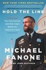 Michael Fanone, John Shiffman - Hold the Line