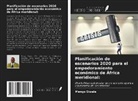 Mengo Siwale - Planificación de escenarios 2020 para el empoderamiento económico de África meridional