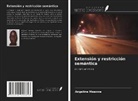 Angeline Masowa - Extensión y restricción semántica