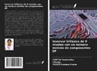 CHKTSR Kowstubha, CHSKB Pradeep kumar, J. RANGA - Inversor trifásico de 9 niveles con un número mínimo de componentes EP