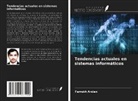 Farrukh Arslan - Tendencias actuales en sistemas informáticos