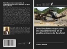 Onema Adojoh - Distribuciones espaciales de oligoelementos en el pueblo minero de Rayfield