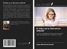 Ewen Mackenzie-Bowie - El lobo en la literatura infantil