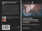 Abdisa Olkeba - Repercusiones socioeconómicas de la trata de seres humanos en Etiopía