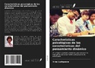 Irina Lushpaeva - Características psicológicas de las características del pensamiento dinámico