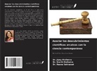 Jipsy Malhotra, Smriti Malhotra, Rasna Sehrawat - Asociar los descubrimientos científicos arcaicos con la ciencia contemporánea