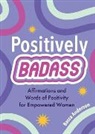 Becca Anderson - Positively Badass