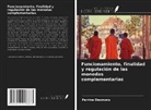 Perrine Desmons - Funcionamiento, finalidad y regulación de las monedas complementarias