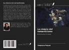 Stéphane Paquet - La ciencia del romanticismo