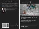 Dismas Kitaria - Estudio del impacto del IoT en las redes