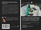 Hamit Alyar, Saliha Alyar, Ümmühan Özdemir Özmen - Sulfonil hidrazonas respetuosas con el medio ambiente a través de la síntesis en un solo punto