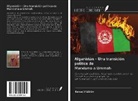 Kemal Yildirim - Afganistán - Una transición política de Marxismo a Ummah