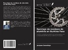 Jacques Sawadogo - Reciclaje de residuos de aluminio en Burkina Faso