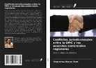 Chun-ming (Kevin) Chen - Conflictos jurisdiccionales entre la OMC y los acuerdos comerciales regionales