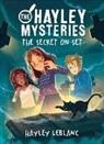 Hayley LeBlanc - The Hayley Mysteries: The Secret on Set